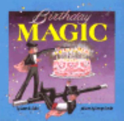 Birthday Magic 0822595362 Book Cover