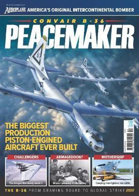 Convair B-36 Peacemaker 1802829911 Book Cover