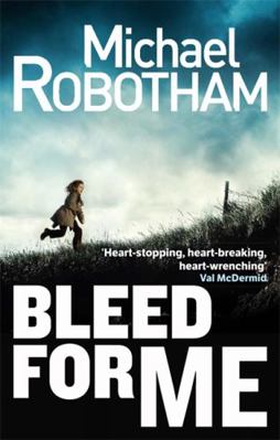 Bleed For Me 0751552305 Book Cover