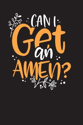 Can I Get An Amen?: Inspirational Christian Rou... B084DQWF33 Book Cover