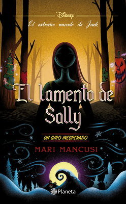 El Lamento de Sally: Un Giro Inesperado / Sally... [Spanish] 607391864X Book Cover