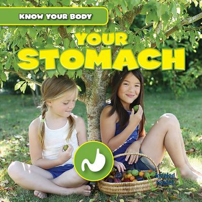 Your Stomach 1482444585 Book Cover