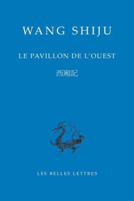 Le Pavillon de l'Ouest [French] 2251100199 Book Cover