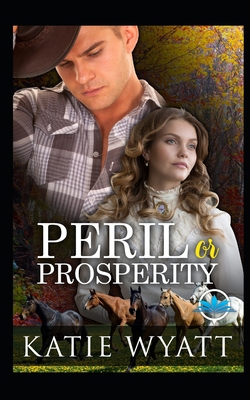 Peril or Prosperity Complete Series B08CWCGTGX Book Cover