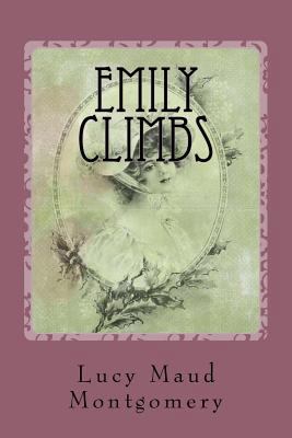 Emily Climbs 1540335844 Book Cover