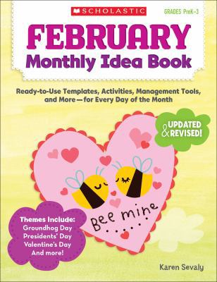 February Monthly Idea Book: Ready-To-Use Templa... B00CXOGYPG Book Cover