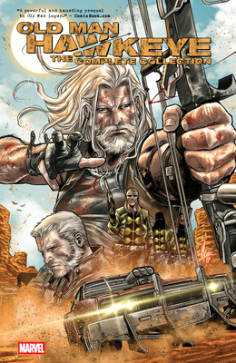 Old Man Hawkeye: The Complete Collection [New P... 130296724X Book Cover