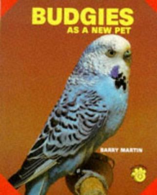 Budgies as a New Pet 0866226117 Book Cover