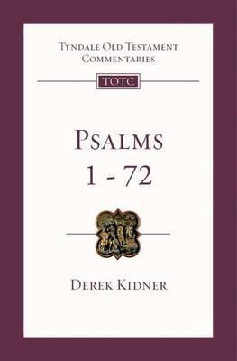 Psalms 1-72: An Introduction and Commentary 184474292X Book Cover