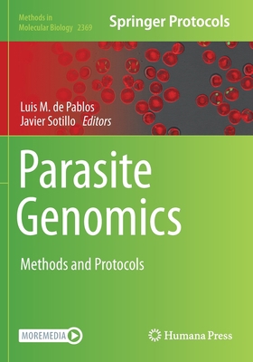 Parasite Genomics: Methods and Protocols 1071616838 Book Cover