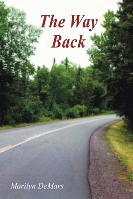 The Way Back 1955241708 Book Cover