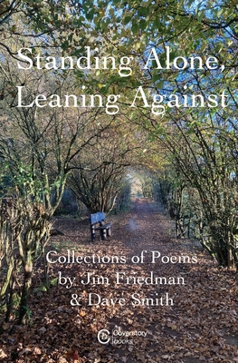 Standing Alone, Leaning Against 1739766059 Book Cover