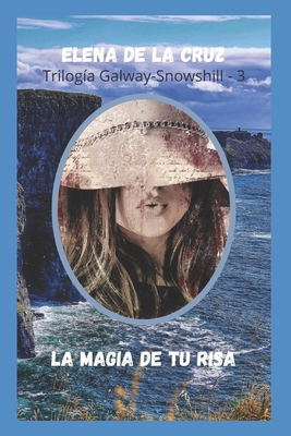 La Magia de Tu Risa [Spanish] 1096659603 Book Cover