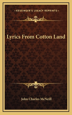 Lyrics From Cotton Land 1163844454 Book Cover