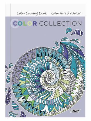 Bic Color Collection - Calm : Adult Coloring Book