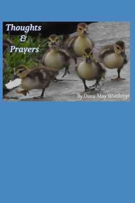 Thoughts & Prayers 1690870044 Book Cover