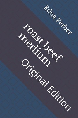 roast beef medium: Original Edition B092PKRJQL Book Cover