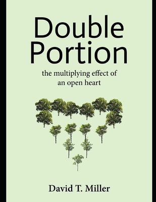 Double Portion: The Multiplying Effect of an Op... B0BLGC6PQJ Book Cover