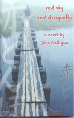 Red Sky, Red Dragonfly 0970409893 Book Cover