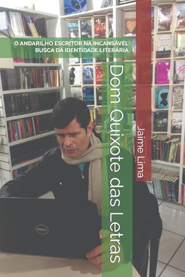 Dom Quixote das Letras [Portuguese] B09DJGDPL6 Book Cover