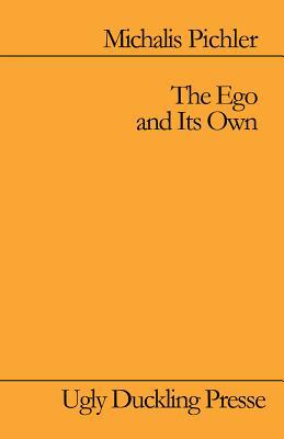 The Ego and Its Own 1937027546 Book Cover