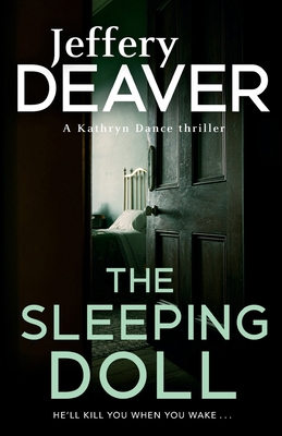 The Sleeping Doll: Kathryn Dance Book 1 (Kathry... 1473630304 Book Cover