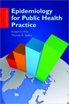 Epidemiology for Public Health Practice 0763751618 Book Cover