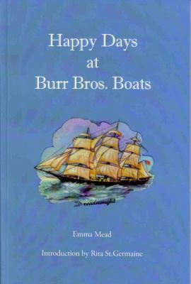 Happy Days at Burr Bros. Boats