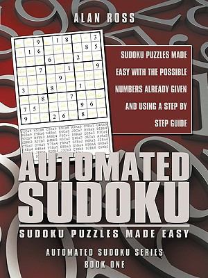 Automated Sudoku: Sudoku Puzzles Made Easy 142691654X Book Cover
