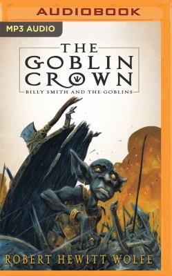 The Goblin Crown 1536673579 Book Cover