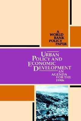 Urban Policy and Economic Development: An Agend... 0821318160 Book Cover