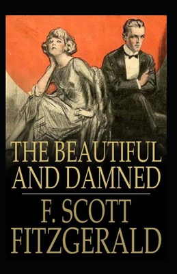 Paperback The Beautiful and the Damned Annotated Book