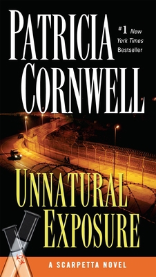 Unnatural Exposure: Scarpetta (Book 8) 0425218929 Book Cover