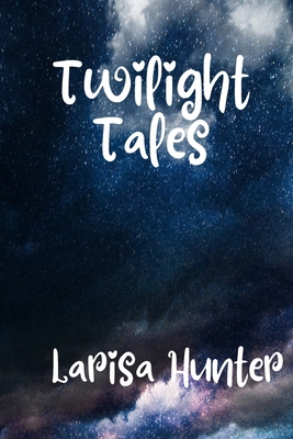 Twilight Tales 1989033377 Book Cover
