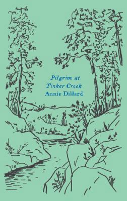 Pilgrim at Tinker Creek 0062564668 Book Cover