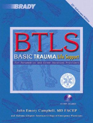 B T L S: Basic Trauma Life Support for Paramedi... 0131123513 Book Cover