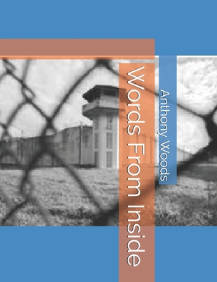 Words From Inside B0975XBGCH Book Cover