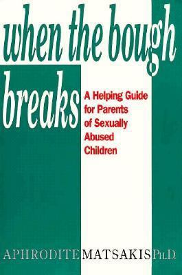 When the Bough Breaks 1879237008 Book Cover