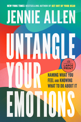 Untangle Your Emotions: Naming What You Feel an... [Large Print] 0593862082 Book Cover