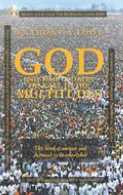GOD End-time Updates His Call to The Multitudes 1950015629 Book Cover