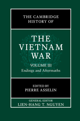 The Cambridge History of the Vietnam War 1107105129 Book Cover