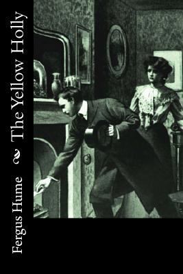 The Yellow Holly 1976260566 Book Cover