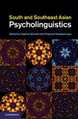 South and Southeast Asian Psycholinguistics 1107017769 Book Cover