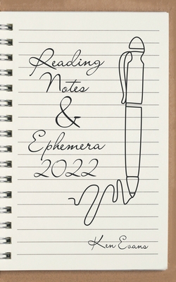 Reading Notes & Ephemera 2022 1665599170 Book Cover