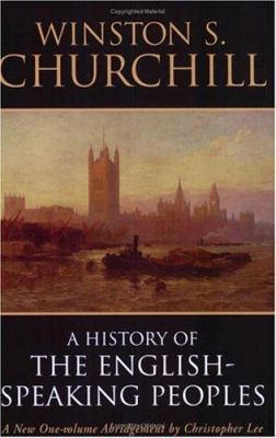 A History of the English-Speaking Peoples 0304351334 Book Cover