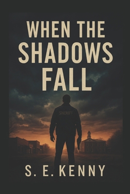 When The Shadows Fall B0FXDXLH6S Book Cover