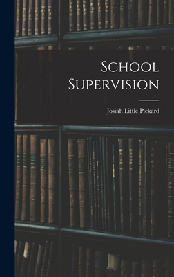 School Supervision 1018920315 Book Cover