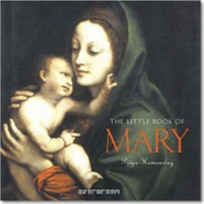 The Little Book of Mary (Evergreen Series) 3822815780 Book Cover