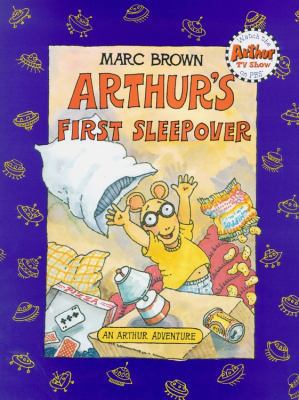 Arthur's First Sleepover: An Arthur Adventure 0316114456 Book Cover