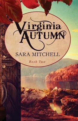 Virginia Autumn (Sinclair Legacy) 1722651075 Book Cover